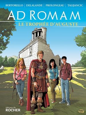 ebook cover of Ad Romam : Le trophée d'Auguste, by Boris Talijancic