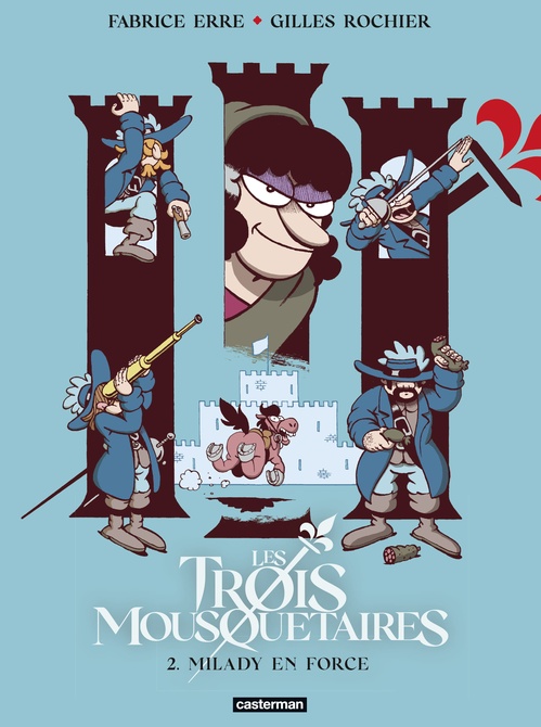 ebook cover of Les Trois Mousquetaires (Tome 2) - Milady en force, by Fabrice Erre, Gilles Rochier, Michel Dufranne, Jean-David Morvan, Rubén