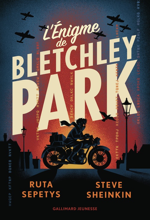 ebook cover of L'énigme de Bletchley Park, by Ruta Sepetys, Steve Sheinkin