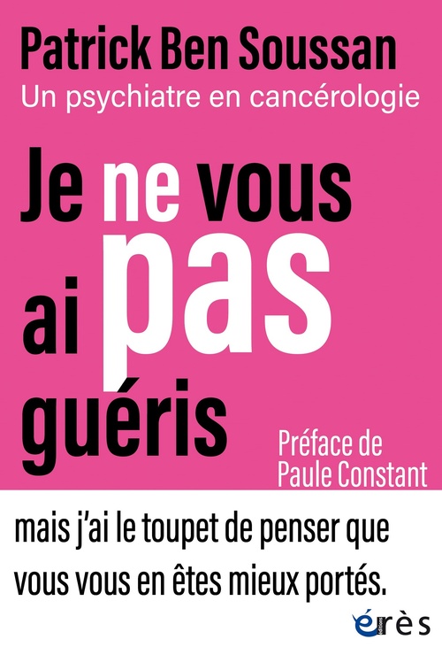 ebook cover of Je ne vous ai pas guéris, by Patrick Ben Soussan
