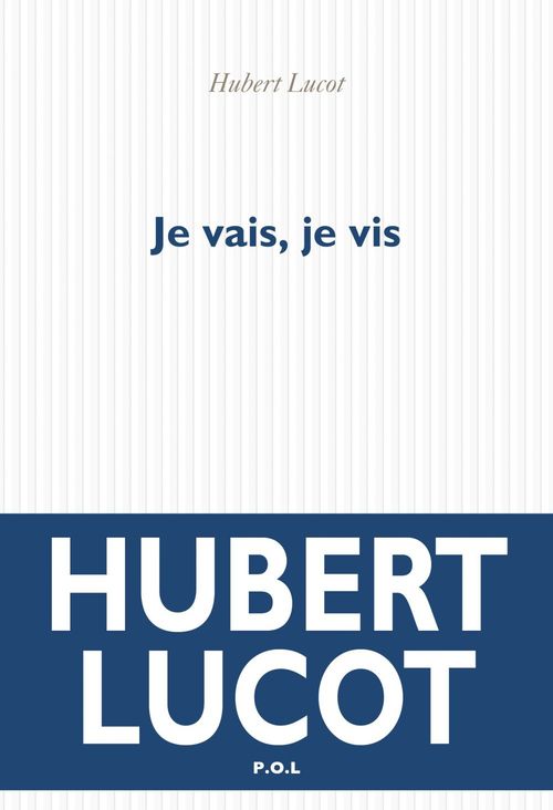 ebook cover of Je vais, je vis, by Hubert Lucot