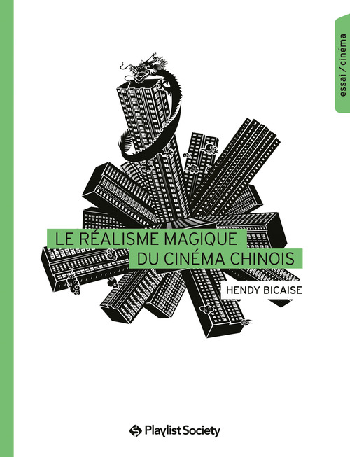ebook cover of Le Realisme magique du cinema chinois, by Hendy Bicaise