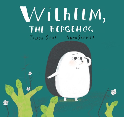 Couverture ebook de Wilhelm, the Hedgehog, de Tanya Stus