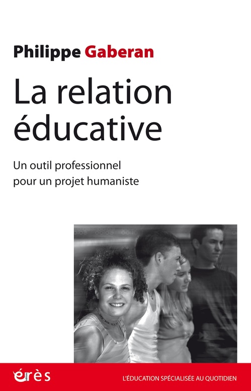 ebook cover of La relation éducative, by Philippe Gaberan