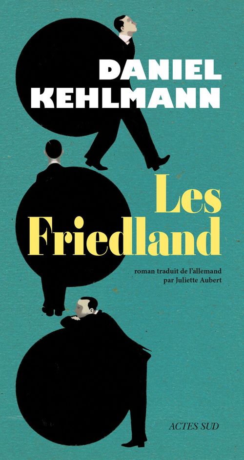 Couverture ebook de Les Friedland, de Daniel Kehlmann
