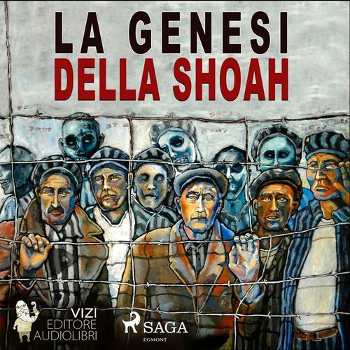Couverture audiobook de La genesi della Shoah, de Fiammetta Bianchi