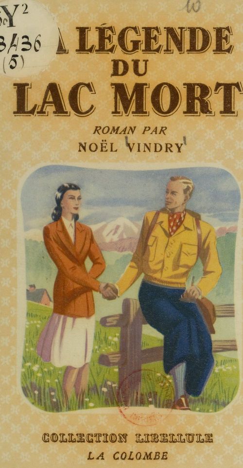 ebook cover of La légende du Lac-Mort, by Noel Vindry