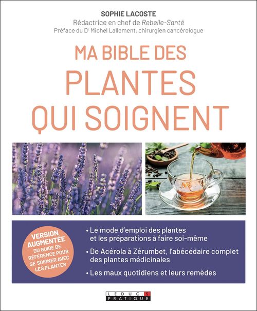 Couverture ebook de Ma Bible des plantes qui soignent, de Sophie Lacoste