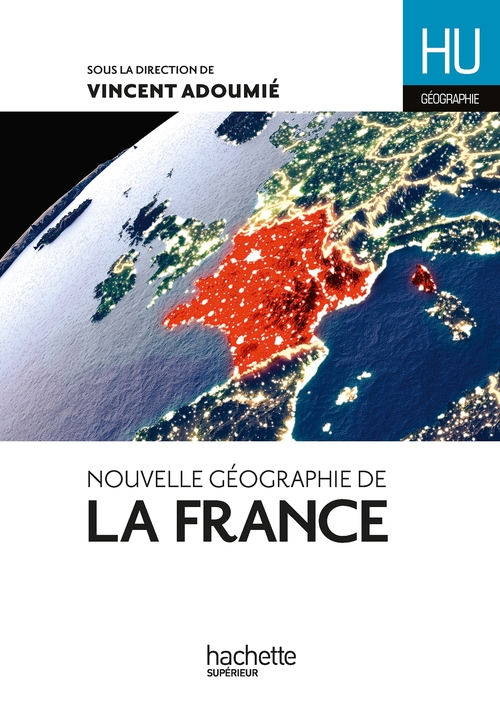 ebook cover of Nouvelle géographie de la France - Ebook epub, by Jean-Michel Escarras, Pascal Orcier