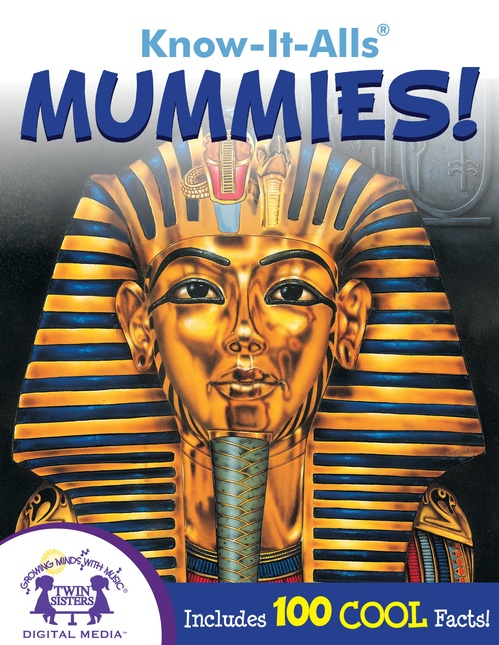 ebook cover of Know-It-Alls! Mummies, by Kenn Goin