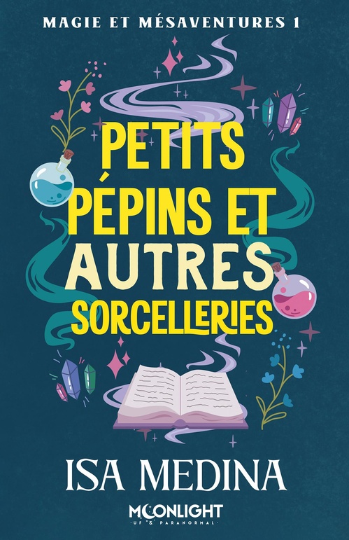 ebook cover of Petits pépins et autres sorcelleries, by Isa Medina