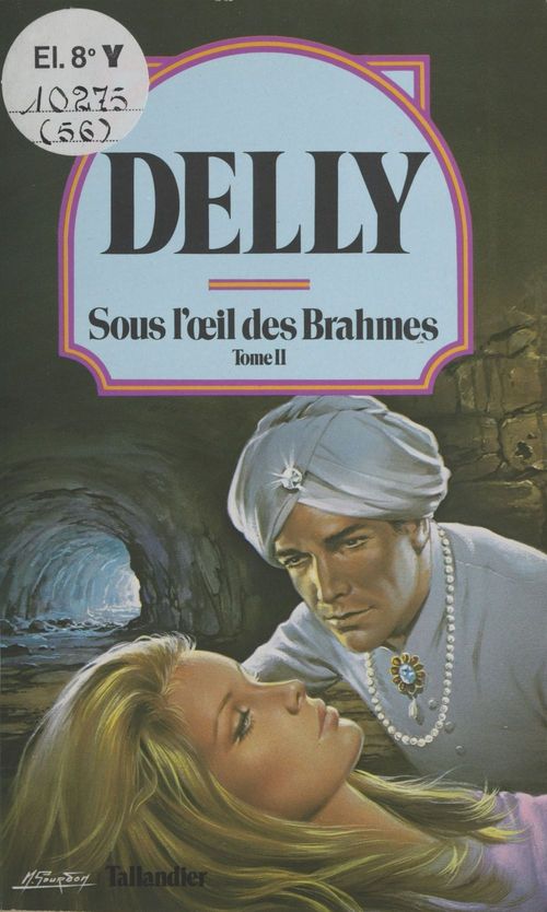 ebook cover of Sous l'oeil des Brahmes (2), by Delly