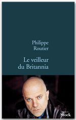 ebook cover of Le veilleur du Britannia, by Routier-P