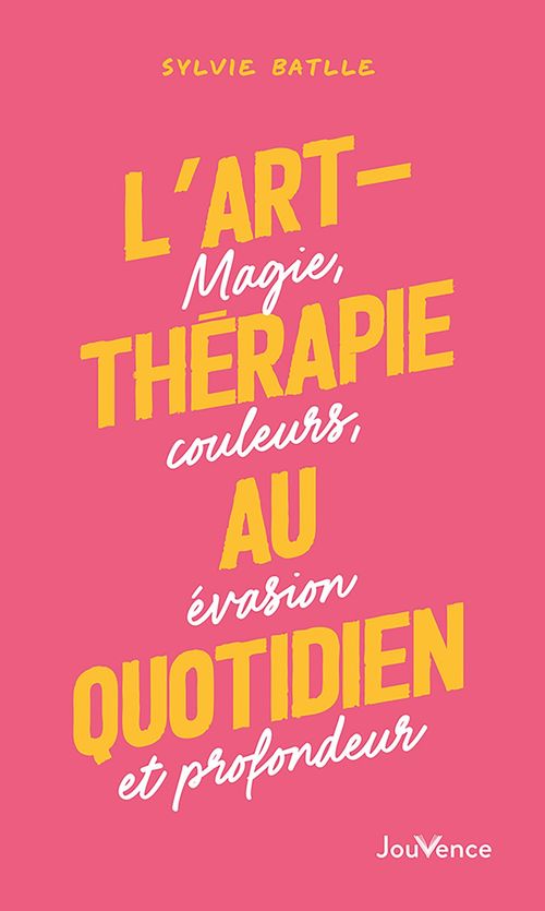 ebook cover of L'art-thérapie au quotidien, by Sylvie Batlle