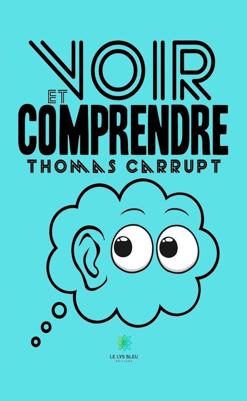 ebook cover of Voir et comprendre, by Thomas Carrupt