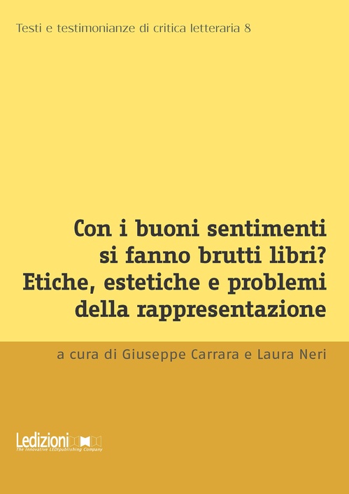 Couverture ebook de Con i buoni sentimenti si fanno brutti libri?, de