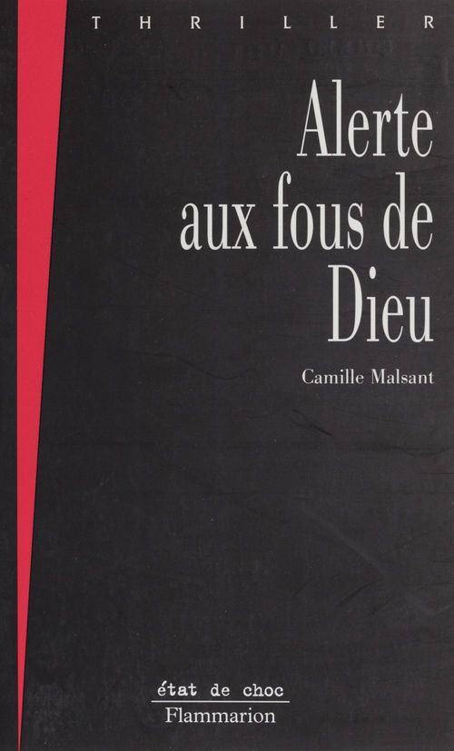 Couverture ebook de Alerte aux fous de Dieu, de Malsant C.