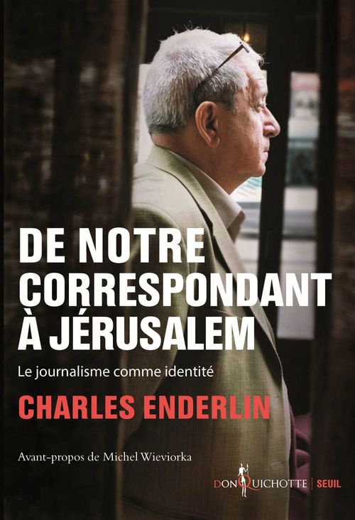 Couverture ebook de De notre correspondant à Jérusalem, de Charles Enderlin