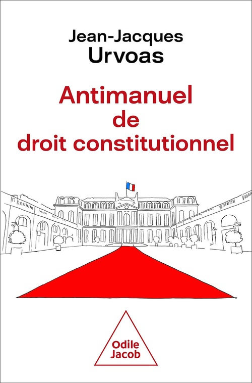 Couverture ebook de Antimanuel de droit constitutionnel, de Jean-Jacques Urvoas