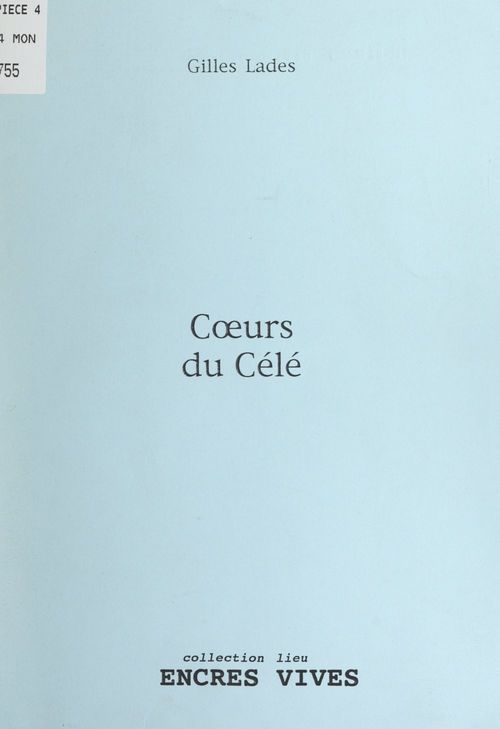 Couverture ebook de Coeurs du Célé, de Gilles Lades