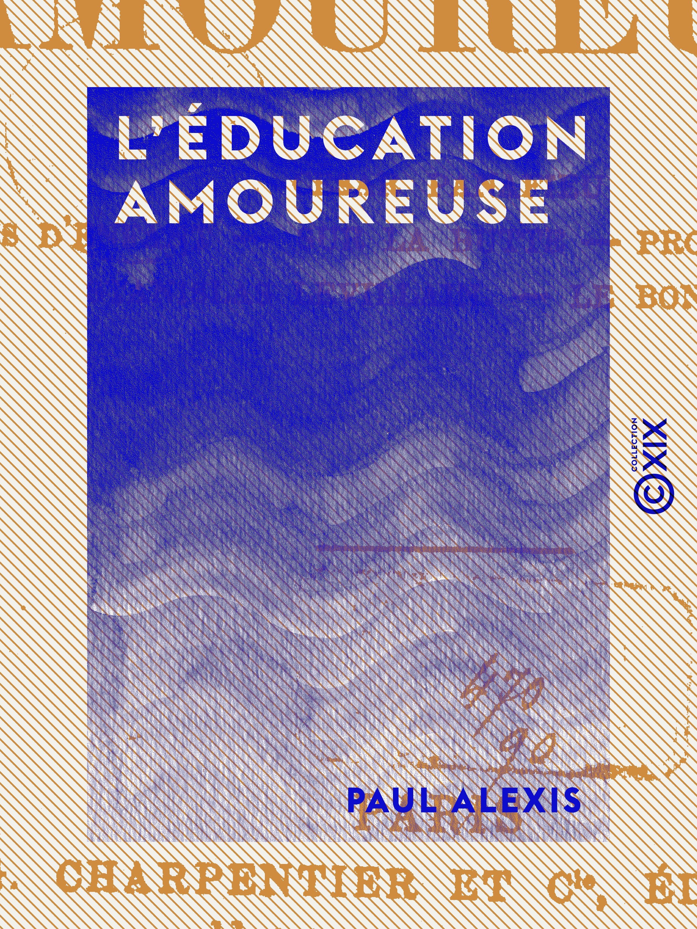 ebook cover of L'Éducation amoureuse, by Paul Alexis