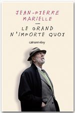 ebook cover of Le grand n'importe quoi, by Jean-Pierre Marielle