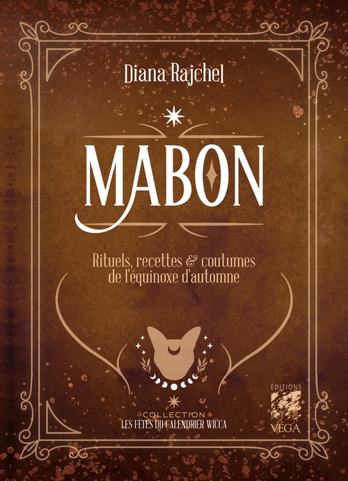Couverture ebook de Mabon - Rituels, recettes & coutumes de l'equinoxe d'automne, de Diana Rajchel