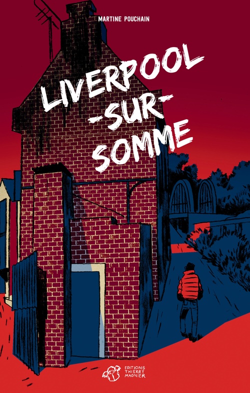 Couverture ebook de Liverpool-sur-Somme, de Martine Pouchain