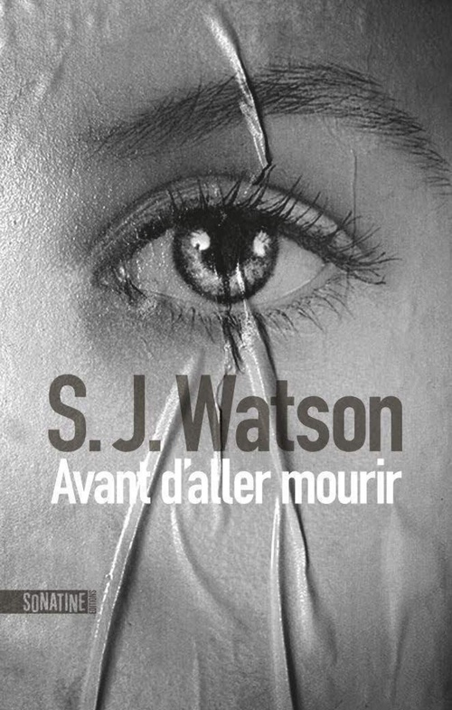 Couverture ebook de Avant d'aller mourir, de Steven j. Watson