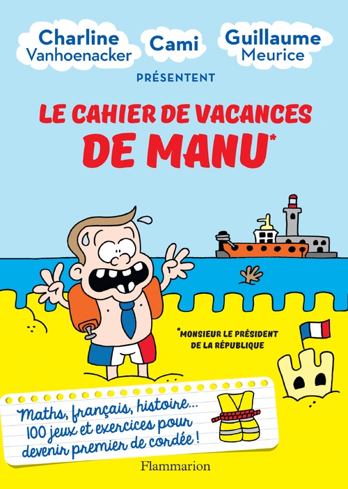 ebook cover of Le cahier de vacances de Manu, by Cami, Guillaume Meurice, Charline Vanhoenacker