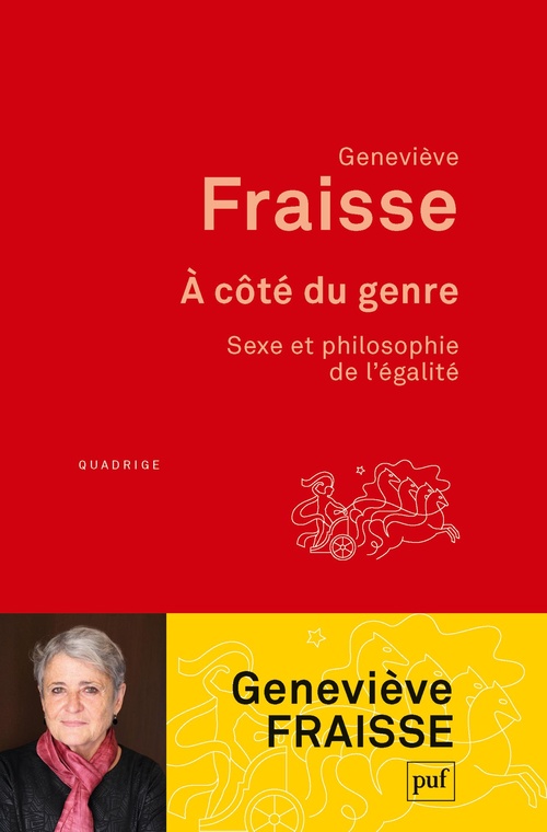 ebook cover of À côté du genre. Sexe et philosophie de l'égalité, by Geneviève Fraisse