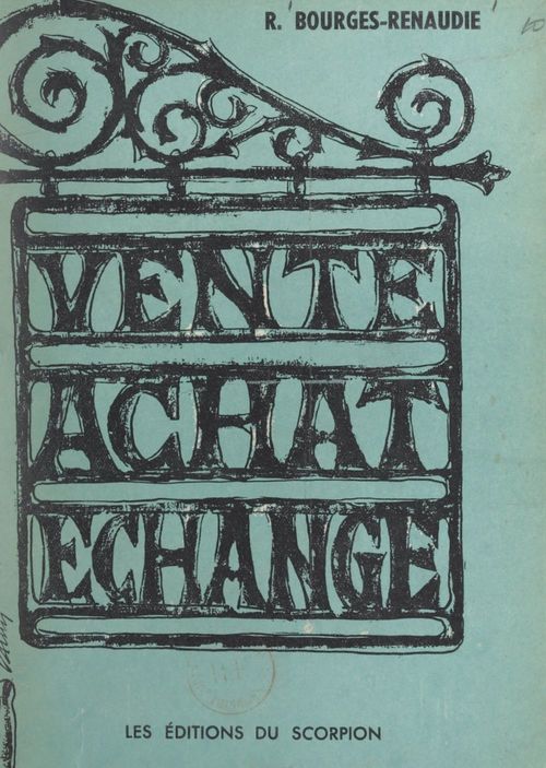 Couverture ebook de Vente-achat, échange, de R. Bourges-Renaudie