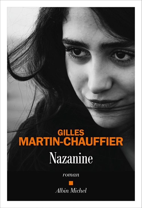 ebook cover of Nazanine, by Gilles Martin-Chauffier