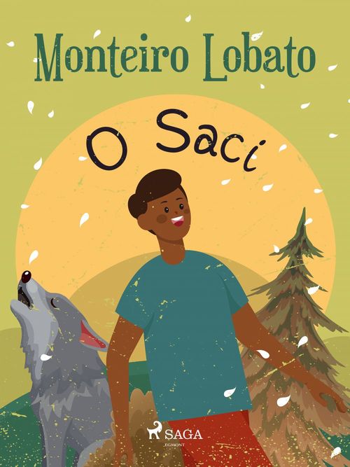 ebook cover of O Saci, by Monteiro Lobato
