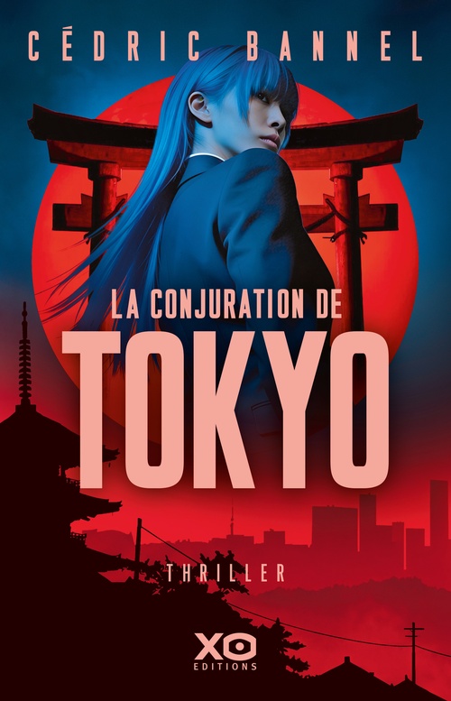 ebook cover of La conjuration de Tokyo, by Cédric Bannel