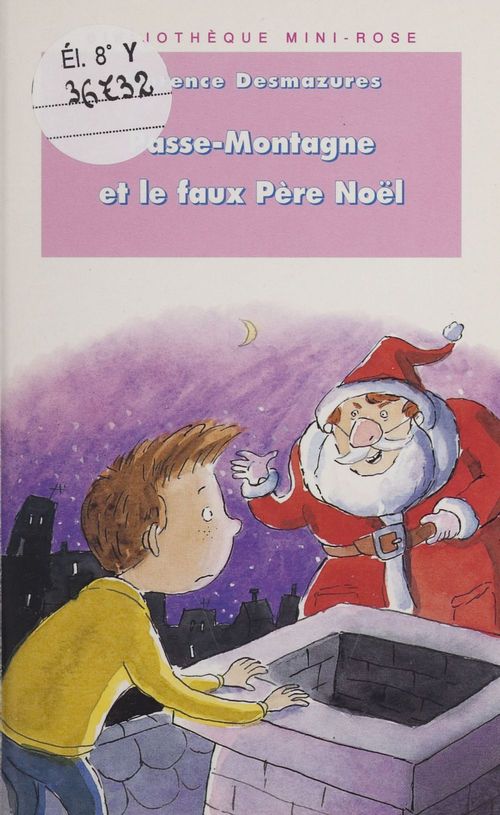 ebook cover of Passe-Montagne et le faux Père Noël, by S Florence Desmazure