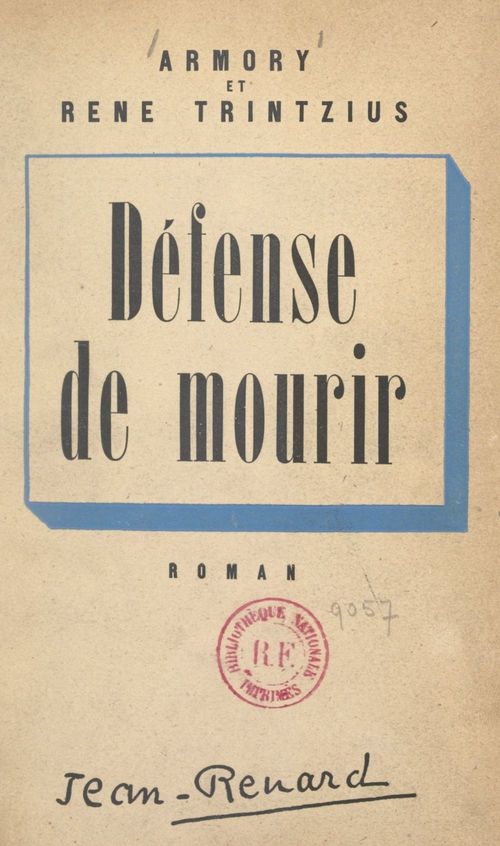 ebook cover of Défense de mourir, by Armory Trintzius, Rene Trintzius
