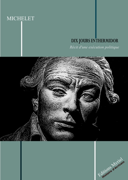 Couverture ebook de Dix jours en Thermidor, de Jules Michelet