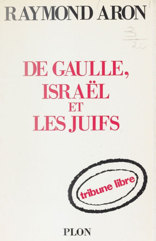 Couverture ebook de De Gaulle, Israël et les Juifs, de Raymond Aron