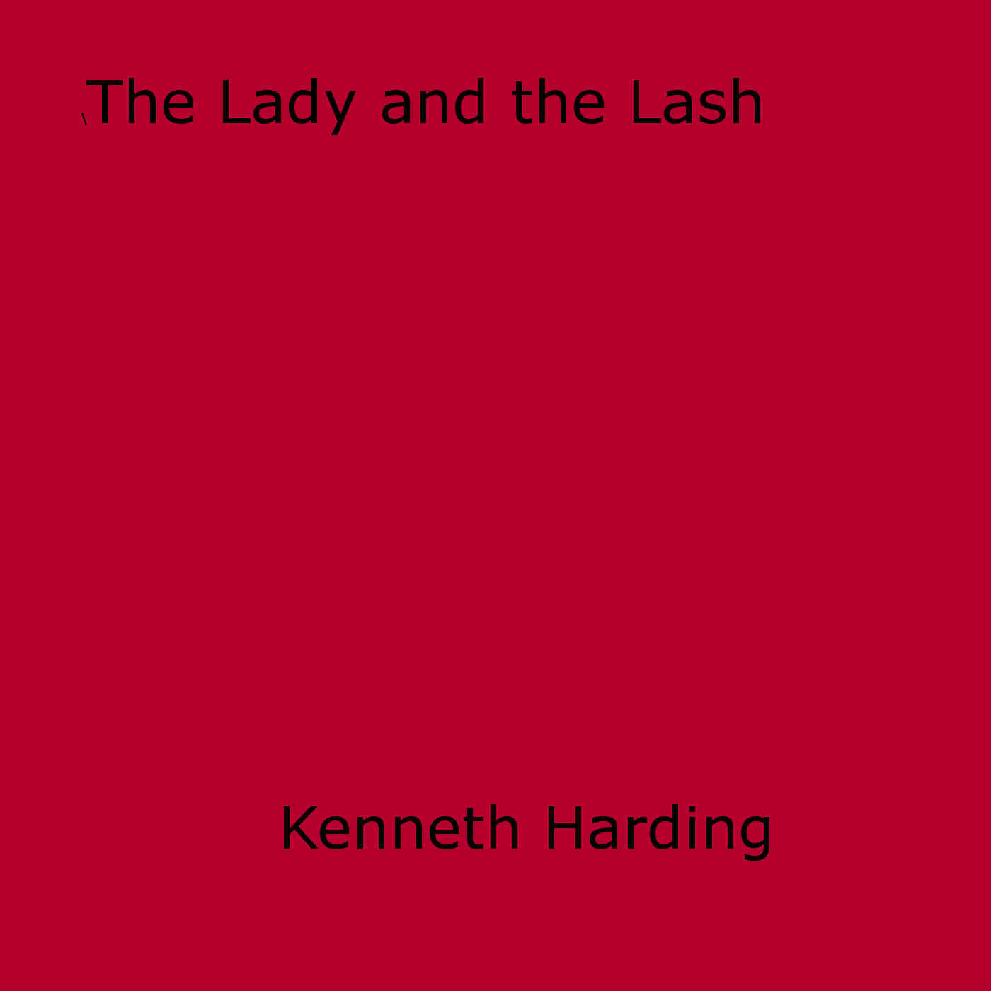 Couverture ebook de The Lady and the Lash, de Kenneth Harding