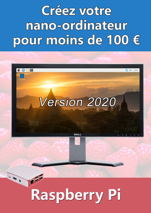 Couverture ebook de Nouveau livreCréez botre nano-ordinateur pour moins de 100 EUR - Version 2020, de Mediaforma Michel Martin