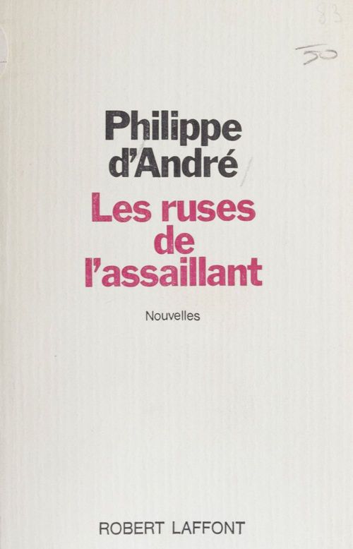 ebook cover of Les Ruses de l'assaillant, by Andre Philippe D