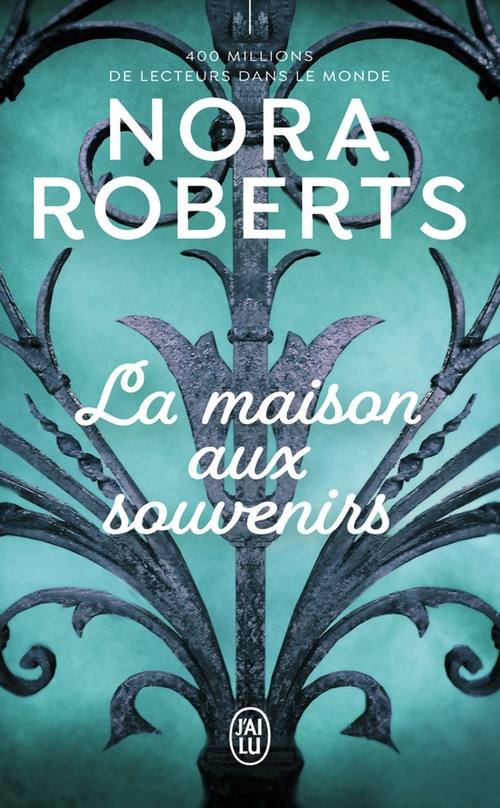 Couverture ebook de La maison aux souvenirs, de Nora Roberts