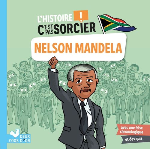 Couverture ebook de L'histoire C'est pas sorcier - Nelson Mandela, de Aurélie Desfour