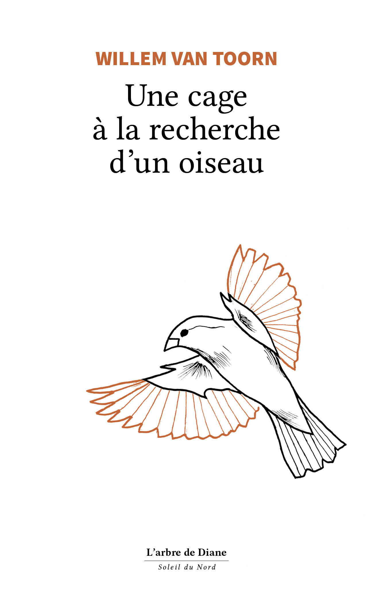 ebook cover of Une cage a la recherche d´un oiseau, by Willem Van Toorn