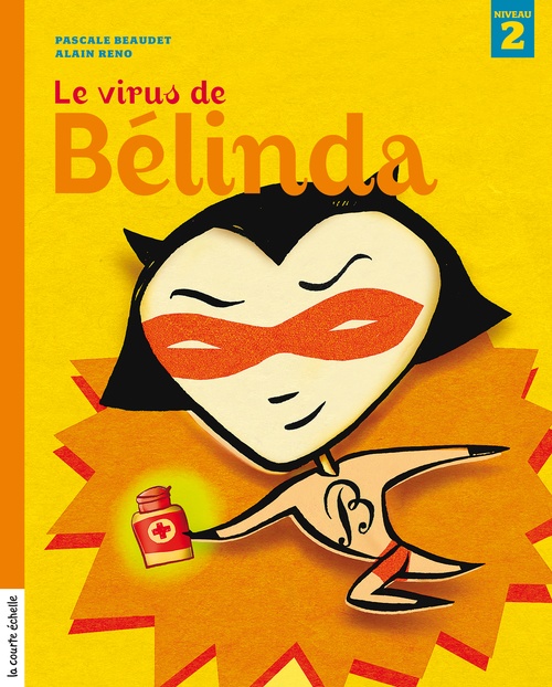 ebook cover of Le virus de Bélinda, by Pascale Beaudet
