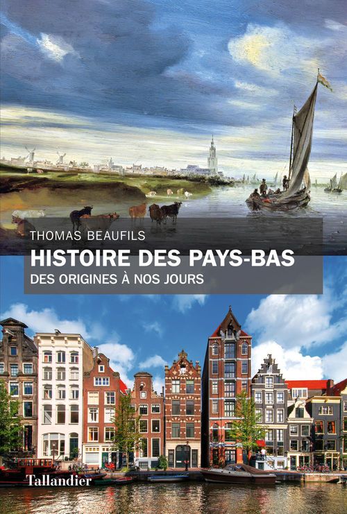 ebook cover of Histoire des Pays-Bas, by Thomas Beaufils