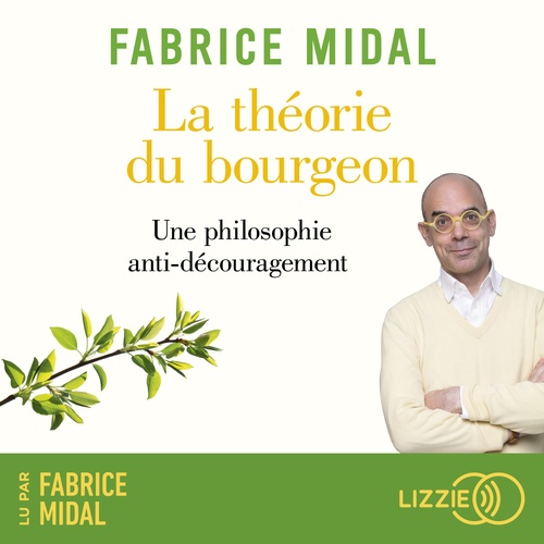 Couverture audiobook de La théorie du bourgeon, de Fabrice Midal