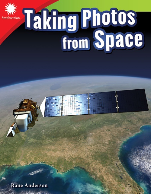 Couverture ebook de Taking Photos from Space, de Rane Anderson