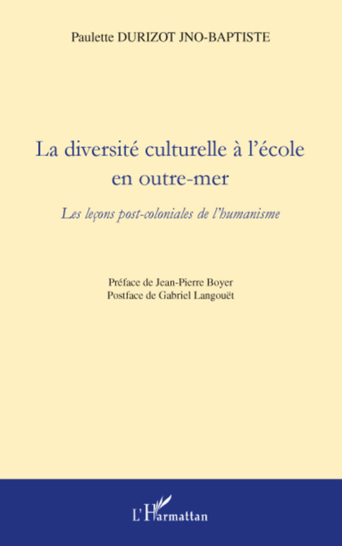 ebook cover of La diversité culturelle à l'école en outre-mer, by Paulette Durizot Jno-Baptiste